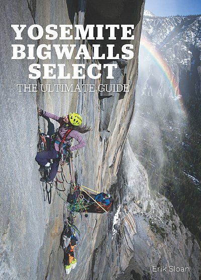 Klatrefører: Yosemite Bigwalls selected
